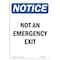 Signmission OSHA Notice, 7" Height, Not An Emergency Exit Sign, 7" X 5", Portrait OS-NS-D-57-V-15137 - alternate 1
